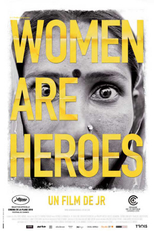 Mulheres Heroínas (Women Are Heroes)