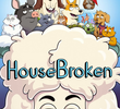 Housebroken (1ª Temporada)