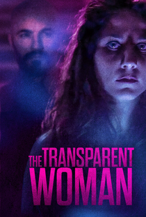 The Transparent Woman - Poster / Capa / Cartaz - Oficial 3