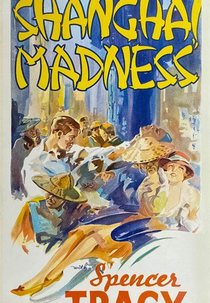 Loucuras de Shanghai (Shanghai Madness)