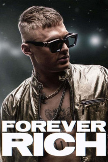 Poster de Filme Forever Rich (2021)