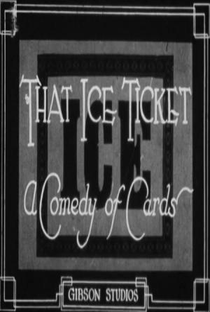That Ice Ticket - Poster / Capa / Cartaz - Oficial 1