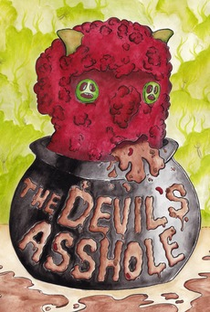 The Devil's Asshole - Poster / Capa / Cartaz - Oficial 1
