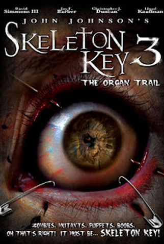 Poster 1 de Filme Skeleton Key 3: The Organ Trail (2011)