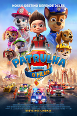 Patrulha Canina: O Filme (Paw Patrol: The Movie)