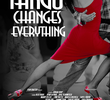 Tango Changes Everything