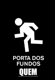 Porta dos Fundos: Quem (Quem - Porta dos Fundos)