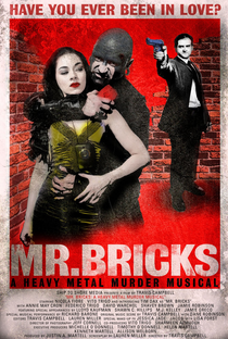 Mr. Bricks: A Heavy Metal Murder Musical - Poster / Capa / Cartaz - Oficial 3