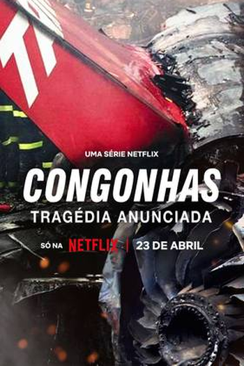  de Série Congonhas: Tragédia Anunciada (2025)