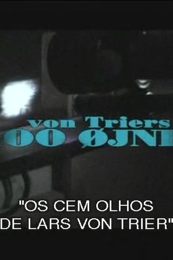  de Filme Os Cem Olhos de Lars Von Trier (2000)