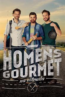 Homens Gourmet na Estrada - Poster / Capa / Cartaz - Oficial 1
