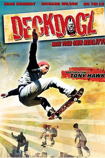  de Filme Deck Dogz: Feras do Skate (2005)