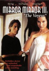 Reflexo do Demônio 3 (Mirror, Mirror III: The Voyeur)