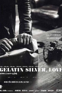 Gelatin Silver, Love - Poster / Capa / Cartaz - Oficial 3