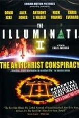 Os Illuminati 2: A Conspiração Anticristo (The Illuminati II: The Antichrist Conspiracy)
