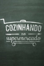 Cozinhando no Supermercado (Cozinhando no Supermercado)