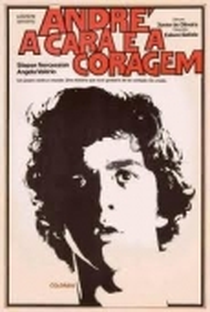 André, a Cara e a Coragem - Poster / Capa / Cartaz - Oficial 1