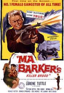 Ma Baker - Pistoleira Sanguinária (Ma Barker´s Killer Brood)