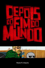 Depois do Fim do Mundo (Depois do Fim do Mundo)