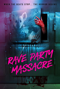 O Massacre na Rave - Poster / Capa / Cartaz - Oficial 2