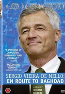 Sérgio Vieira de Mello - A Caminho de Bagdá (En Route to Baghdad)