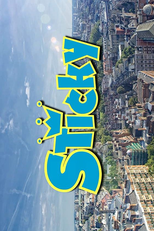 Sticky (1ª Temporada) (Sticky (Season 1))