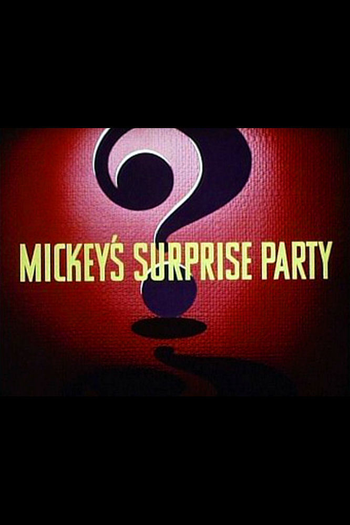 Poster de Curta Mickey's Surprise Party (1939)