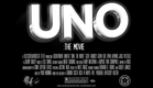 UNO: The Movie: The Trailer