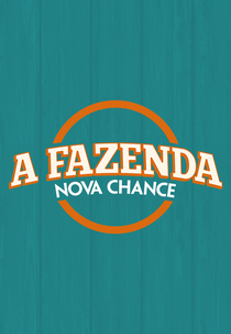A Fazenda 9: Nova Chance (A Fazenda 9: Nova Chance)
