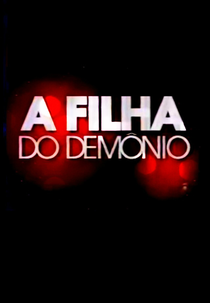A Filha do Demônio (A Filha do Demônio)