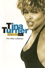 Tina Turner - Simply the Best (Tina Turner: Simply the Best)