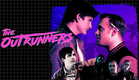"The OutRunners" Official Movie