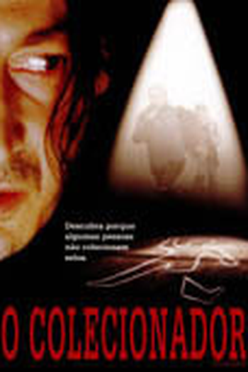  de Filme O Colecionador  (2002)