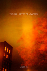 This Is a History of New York (This Is a History of New York)