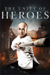 The Unity of Heroes - Poster / Capa / Cartaz - Oficial 1