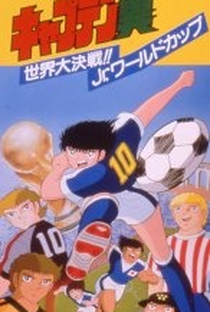 Captain Tsubasa: Sekai Daikessen!! Jr. World Cup - Poster / Capa / Cartaz - Oficial 1