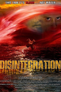 Disintegration - Poster / Capa / Cartaz - Oficial 1