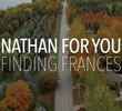 Nathan for You: Finding Frances