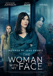 The Woman with my Face (The Woman with my Face)