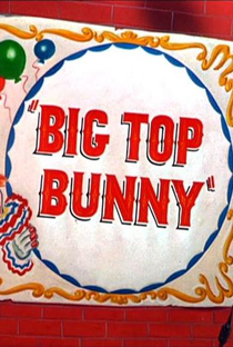 Big Top Bunny - Poster / Capa / Cartaz - Oficial 1