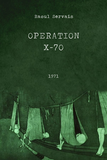 Operação X-70 - Poster / Capa / Cartaz - Oficial 1