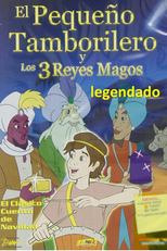 O Pequeno Baterista e os Três Reis Magos (The Little Drummer Boy)