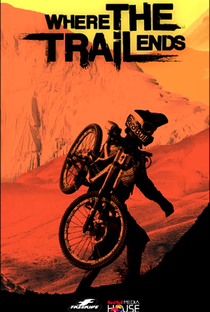 Where the Trail Ends - Poster / Capa / Cartaz - Oficial 2