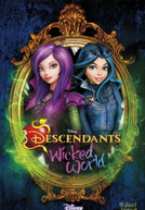 Descendentes - Mundo de Vilões (1ª Temporada) (Descendants: Wicked World (Season 1))