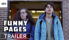 Funny Pages | Official Trailer HD | A24