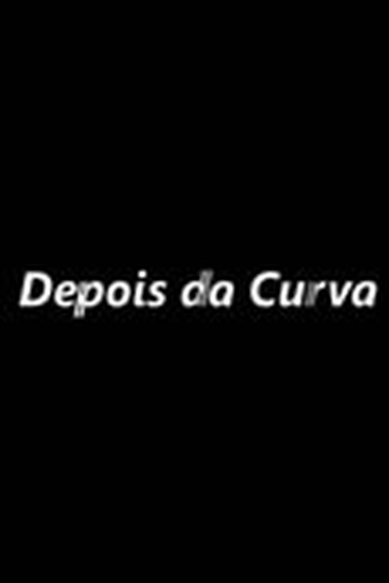  de Curta Depois da Curva  (2009)