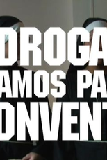 Droga, Voltamos Para o Convento (Droga, Voltamos Para o Convento)