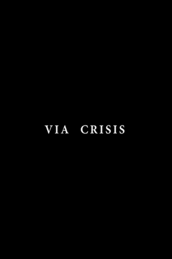 Poster de Curta Via Crisis (2013)