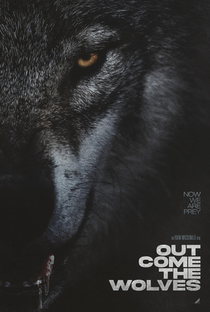 Out Come the Wolves - Poster / Capa / Cartaz - Oficial 1