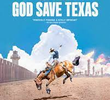 God Save Texas: La Frontera